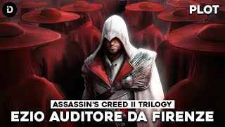 PLOT Assassins Creed II Trilogy  Kisah Balas Dendam Ezio ACII Brotherhood Revelations [upl. by Elrae]