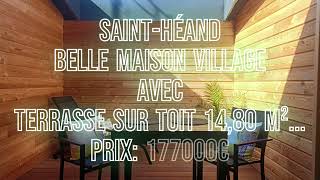 📍 SAINTHÉAND 🏘 Belle maison village avec TERRASSE SUR TOIT 1480 m² 💶 PRIX 177000€ [upl. by Jalbert82]