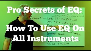 How The Pros Use EQ  How To EQ All Instruments and Your Mixes [upl. by Asilej876]