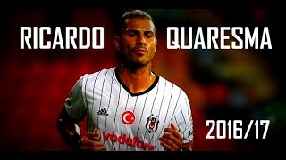 Ricardo Quaresma ● Best SkillsTricks amp Dribbling Show ● Besiktas amp Portugal  20162017 HD [upl. by Aicilev754]