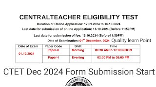 CTET Dec 2024 Application form submission Last date  CTET exam date dec 2024 [upl. by Airual201]