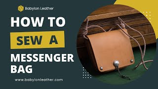 How to Craft a Veg Tanned Leather Small Square Bag  Babylon DIY Leather Kit [upl. by Ardnasxela]