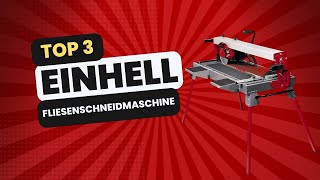 Beste Einhell Fliesenschneidmaschine für dich Top 3 Vergleich [upl. by Mohl]