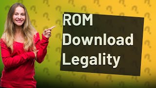 Is downloading ROMs legal in Germany [upl. by Atirehs58]