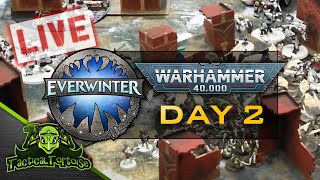 🔴Everwinter 40k Major  Day 2  Live Warhammer 40k Tournament Coverage [upl. by Initirb]