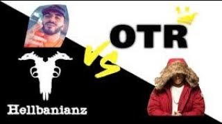 Hellbanianz vs OTR Diss 2019 [upl. by Elbertine]