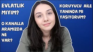 EVLATLIK MIYIM En Merak Ettiğiniz Olayı İtiraf Ediyorum Koruyucu Aile Yanında Mı Yaşıyorum [upl. by Kamal]