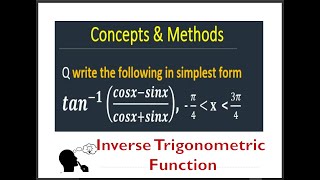 Find the simplest form tan1cosxsinxcosxsinx  tan1cosxsinxcosxsinx [upl. by Nairrot]