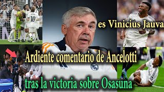 La primera pelea de Ancelotti después de la victoria del Real Madrid 4 0 sobre Osasuna [upl. by Madaih]