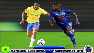 Mamelodi Sundowns Vs SuperSport United first match in  Betway Premiership [upl. by Ailin]