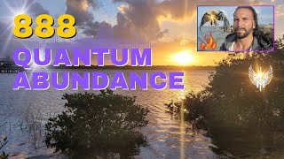 888 Quantum Abundance 🌟 How to Recieve it 🌟 The EVENT 2024 [upl. by Allesor]