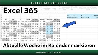 Aktuelle Woche im Kalender farbig markieren  Excel 365 Tutorial [upl. by Norene]