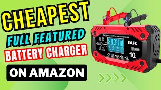 Cheapest 10 Amp Battery Charger amp Maintainer on Amazon Better than Harbor Freight Viking Charger [upl. by Odlaumor14]