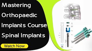 Mastering Orthopaedic Implants Course  Total Hip Replacement  Orthopaedic Academy [upl. by Olrak]