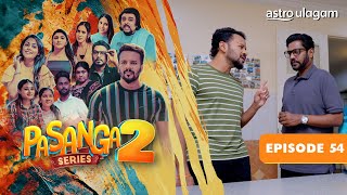 Pasanga 2 I Episode 54 Preview [upl. by Adner]