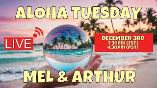 Its Aloha Tuesday with Mel amp Arthur LIVE 12324 [upl. by Anaihk]