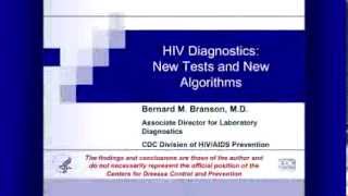 HIV Diagnostics New Tests and New Algorithms [upl. by Treble]