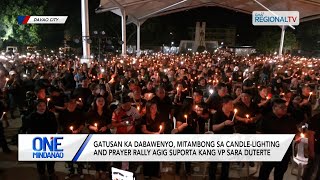 One Mindanao Mga dabawenyo mitambong sa candlelighting and prayer rally agig suporta kang VP [upl. by Clower255]