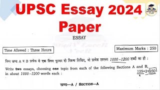 UPSC 2024 Mains Essay Paper Analysis  How to write a good essay  Civil Services Exam Mains 2024 [upl. by Dnomsaj133]