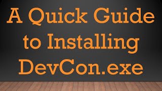 A Quick Guide to Installing DevConexe [upl. by Surat]