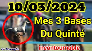 Pronostics PMU Mes 3 bases incontournable DIMANCHE 10 MARS 2024 CAGNES SUR MER [upl. by Eisler]