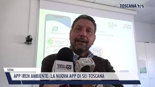 App Iren Ambiente tutti i servizi di Sei Toscana a portata di smartphone  TOSCANA TV [upl. by Innig226]