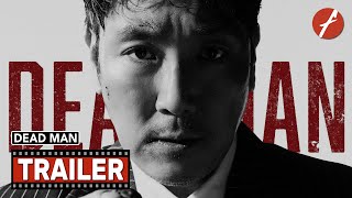 Dead Man 2024 데드맨  Movie Trailer  Far East Films [upl. by Lehman]