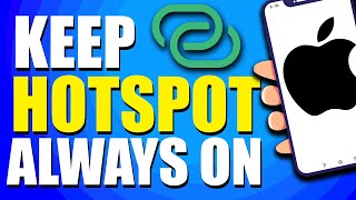 How To Keep Hotspot Always On iPhone Easy Way [upl. by Aenaj]