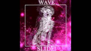 Goutin  Wave Slide Slowed  Reverb [upl. by Bron754]