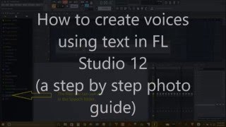 FL Studio 12 How to edit with speech synthesizer KSM [upl. by Aniakudo819]