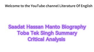 Saadat Hassan Manto BiographyToba Tek Singh SummaryCritical AnalysisLiteratureOfEnglish [upl. by Procora]