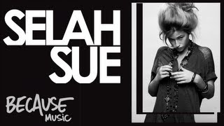 Selah Sue  Just Because I Do [upl. by Suk516]