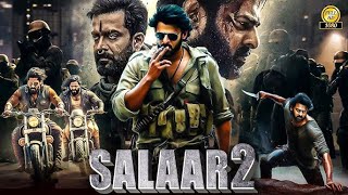 Salaar 2 2024 New Blockbuster Full Action Hindi Dubbed Movie 2024  full movie hindi 2024 part 2 [upl. by Alinna]