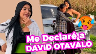 Me declaro a David Otavalo para ver su reacción Meliza Yumisaca [upl. by Idet]