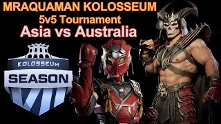 Kolosseum 5v5 Tournament  Asia vs Australia  Mortal Kombat 1 Khaos Reigns [upl. by Leventis]