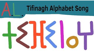 Tifinagh Alphabet Song [upl. by Jenness]