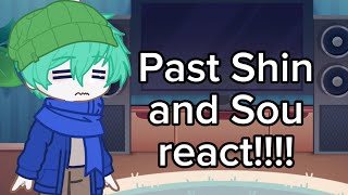 Past Shin and Sou react  YTTD react [upl. by Ameerak]