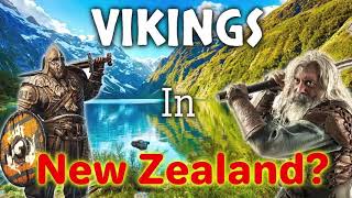 VIKINGS IN NEW ZEALAND — Did The Vikings Colonize New Zealand Before The Maori [upl. by Ysnil841]