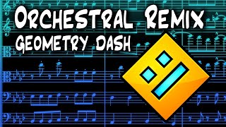 Geometry Dash Theme Song Orchestral Remix [upl. by Allemac942]