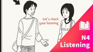 JLPT N4 listening practice with Answers [upl. by Enimisaj966]