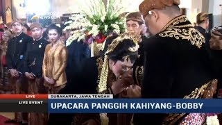 Prosesi Panggih KahiyangBobby Full [upl. by Nnaer]