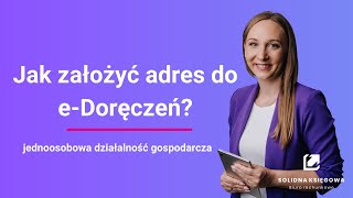 Jak założyć adres do eDoręczeń Jak aktywować skrzynkę do eDoręczeń [upl. by Hermann821]