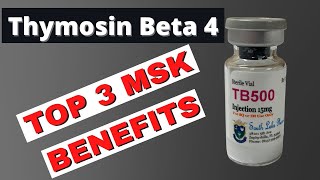 Thymosin Beta 4 Peptide  TB 500  Top 3 Musculoskeletal Benefits [upl. by Leona]