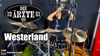 Die Ärzte  Westerland  Drum Covers by Tobi [upl. by Kerrie809]