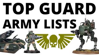 Astra Militarum Winning Big Five Strong Imperial Guard Army Lists [upl. by Nylime]