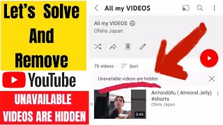 YouTube Playlist “Unavailable Videos are hidden”  How to delete or remove from your playlist [upl. by Edana84]