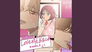 Love Me Back [upl. by Akeemahs]