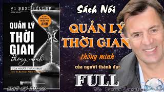 SÁCH NÓI FULL Quản lý thời gian thông minh của người thành đạt  Duncan Bannatyne [upl. by Heiner]