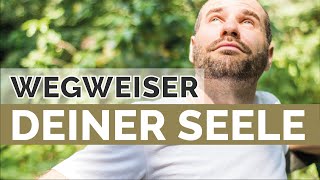 Wünsche und Sehnsüchte als Wegweiser der Seele [upl. by Ocramed]