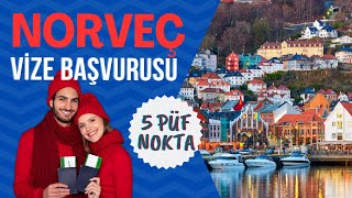 Norveç Vize Başvurusu Schengen Vizesi Püf Noktaları 2024 [upl. by Neeleuqcaj]